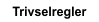 Trivselregler